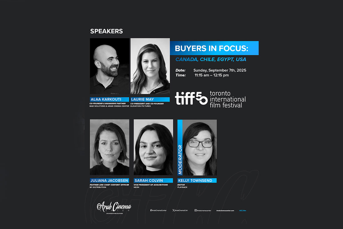 Alaa Karkouti joins Buyers in Focus panel at TIFF to explore film sales and distribution strategies