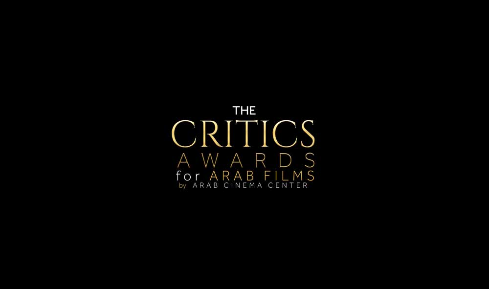 Arab Cinema Center Reveals the Nominations for the Critics Awards for Arab Films 2021